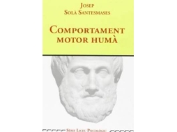Livro Comportament Motor Humà de Josep Solà Santesmases (Espanhol)