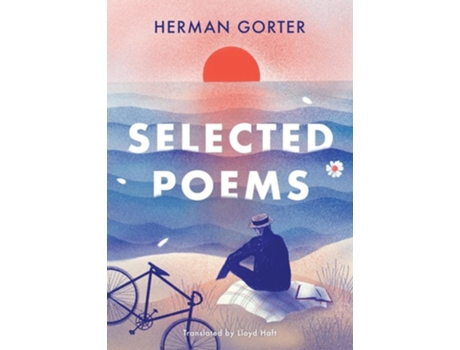 Livro The Essential Gorter 2 - Selected Poems De Herman Gorter (inglês)