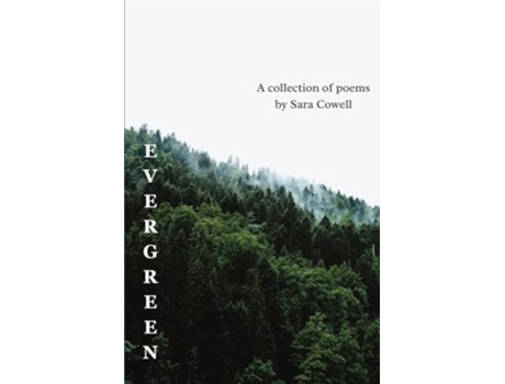 Livro Evergreen de Sara Cowell (Inglês)