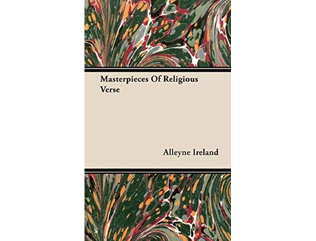 Livro Masterpieces of Religious Verse de Alleyne Ireland (Inglês)
