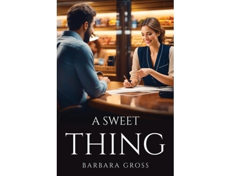 Livro A SWEET THING de Barbara Gross (Inglês)