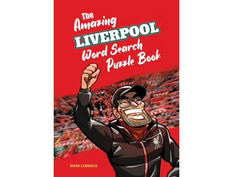Livro The Amazing Liverpool Word Search Puzzle Book De Mark Cormack (inglês)