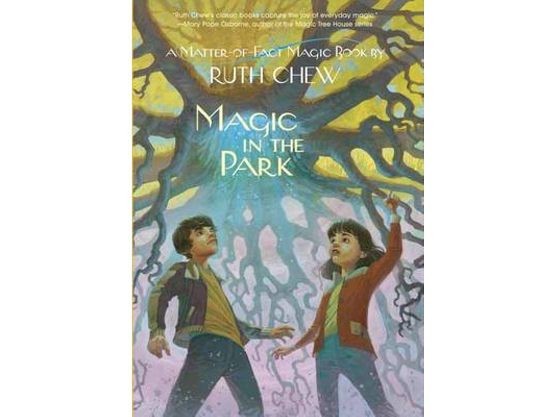 Livro A Matter-of-Fact Magic Book Magic in the Park de Ruth Chew (Inglês)