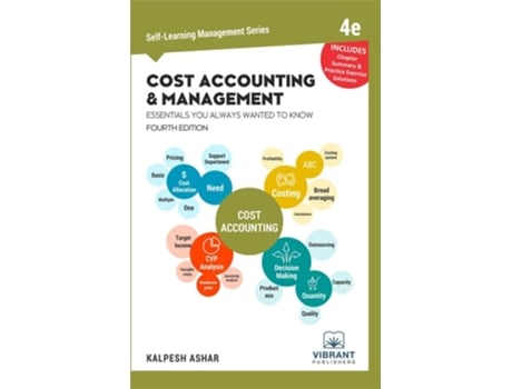 Livro Cost Accounting And Management Essentials You Always Wanted To Know De Vibrant Publishers E Kalpesh Ashar (inglês)