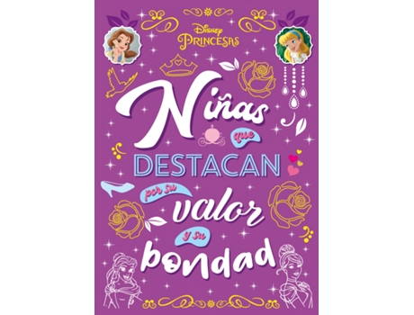Livro Princesas. Niñas Que Destacan Por Su Valor Y Su Bondad de Disney (Espanhol)