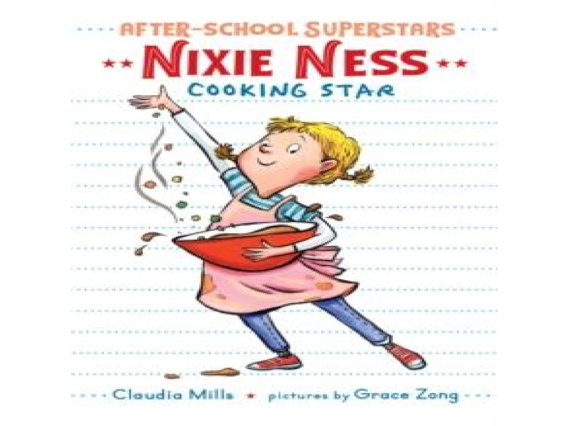 Livro Nixie Ness Cooking Star de Claudia Mills (Inglês)