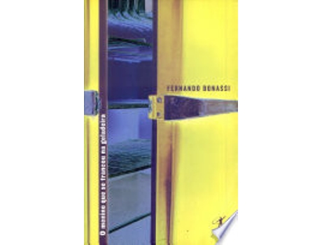 Livro Menino Que Se Trancou Na Geladeira de Fernando Bonassi (Português)