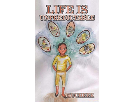 Livro Life Is Unpredictable de Rucheek (Inglês)