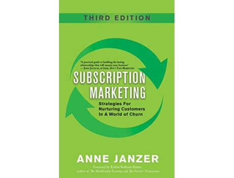 Livro Subscription Marketing: Strategies for Nurturing Customers in a World of Churn de Anne Janzer (Inglês)