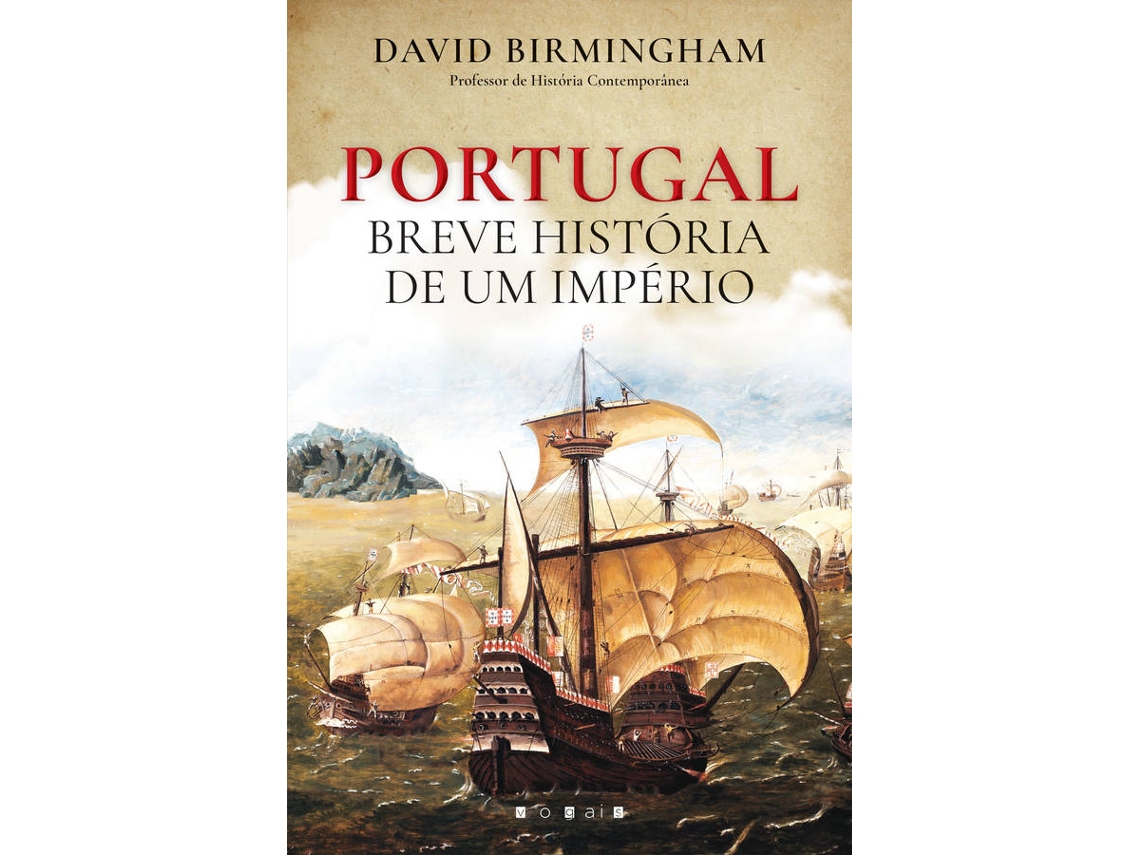 Livro Portugal - Breve História de um Império de David Birmingham (Português)