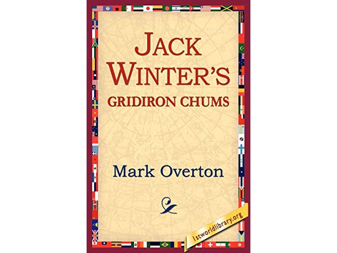 Livro Jack Winters Gridiron Chums de Mark Overton (Inglês)