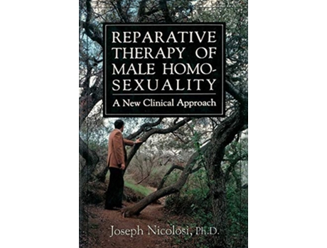 Livro Reparative Therapy Of Male Homosexuality A New Clinical Approach de Joseph Nicolosi (Inglês)