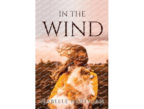 Livro In The Wind De Isabelle Hartigan (inglês)