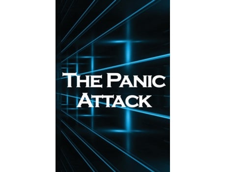 Livro The Panic Attack Reduce Panic Issues in Even the Most Stressful Circumstances de Rachela Crow (Inglês)