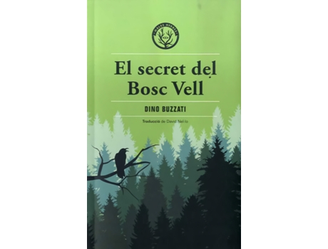 Livro El Secret Del Bosc Vell de Dino Buzzati (Catalão)