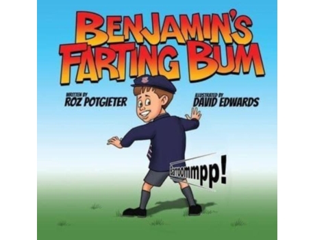 Livro Benjamins Farting Bum De Roz Potgieter (inglês)