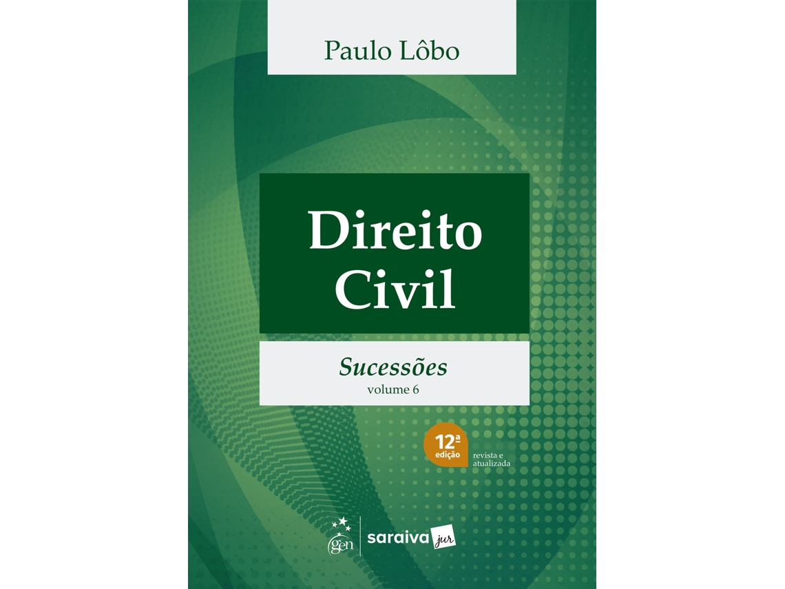 Livro Direito Civil - Sucessões - Vol.6 - 12 Edição 2026 De Paulo Lôbo (português)