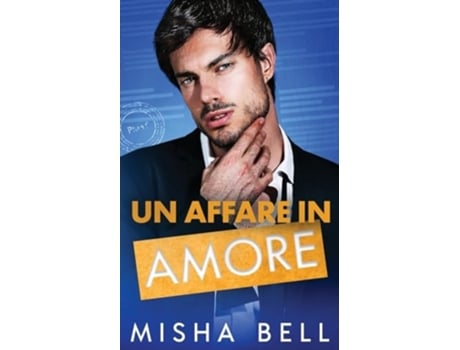 Livro Un Affare in Amore de Misha Bell (Italiano)