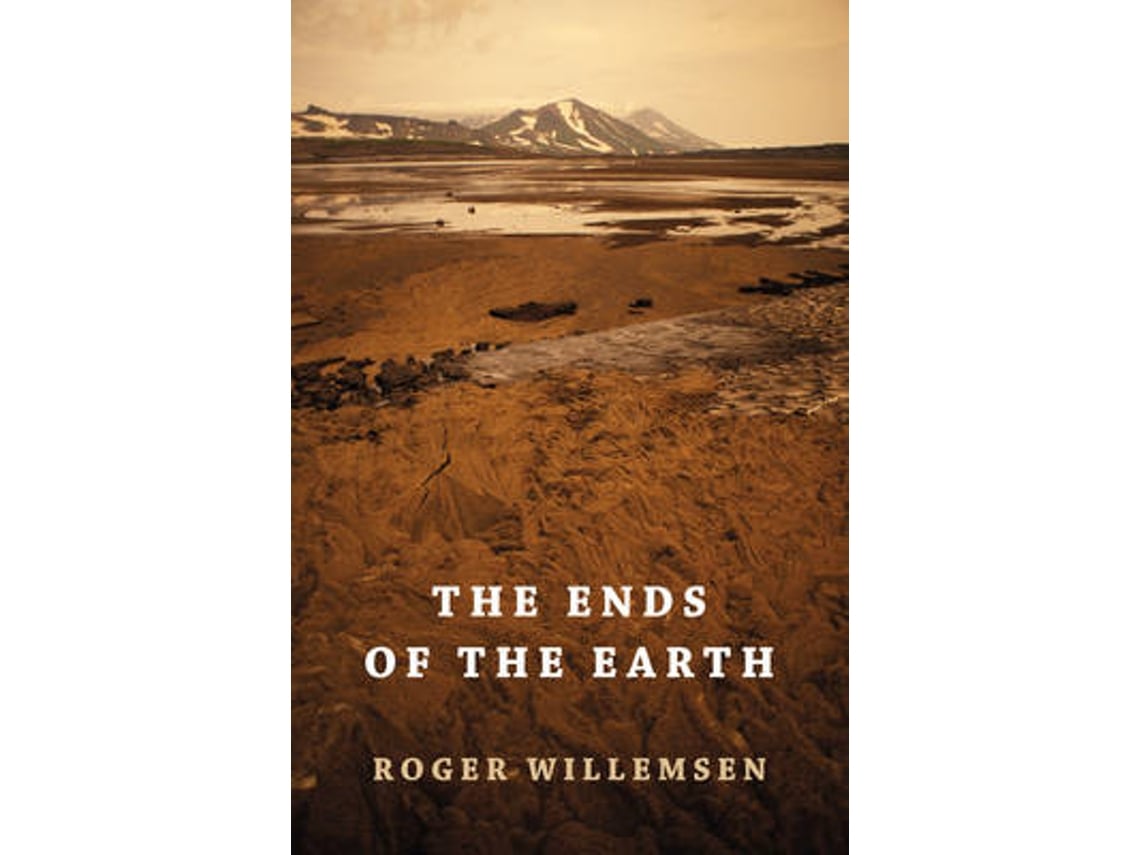 Livro The Ends of the Earth de Roger Willemsen (Inglês - Capa Dura)