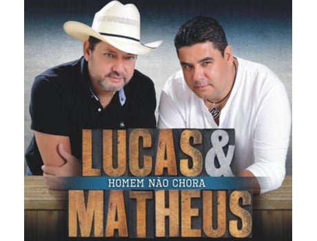 CD Lucas & Mateus - Homem não chora