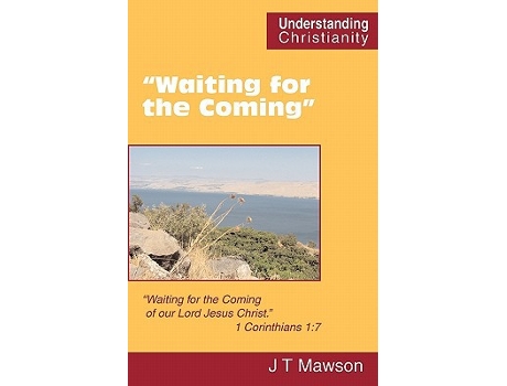 Livro Waiting for the Coming de John Thomas Mawson (Inglês)