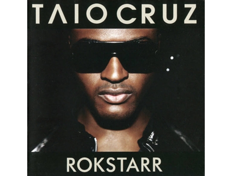 CD Taio Cruz - Rokstarr