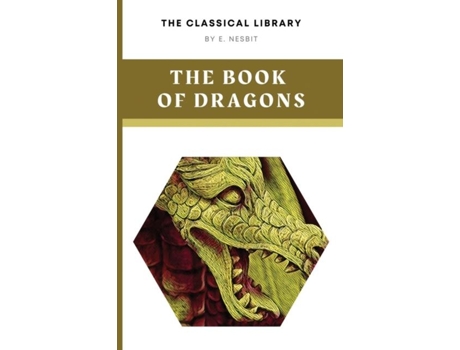 Livro The Book of Dragons de E Nesbit (Inglês)