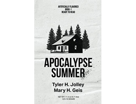 Livro Apocalypse Summer Seasons of an Apocalypse de Tyler H Jolley Mary H Geis (Inglês)