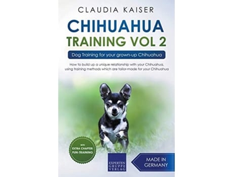 Livro Chihuahua Training Vol. 2 De Claudia Kaiser (inglês)