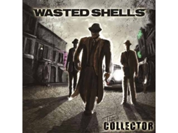 CD Wasted Shells - The Collector