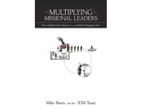 Livro Multiplying Missional Leaders de Mike Breen (Inglês)