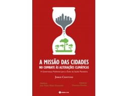 Livro A Missão das Cidades no Combate às Alterações Climáticas de Jorge Cristino (Português)