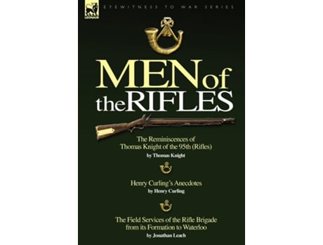 Livro Men Of The Rifles De Thomas Knight (inglês)