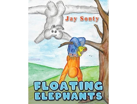 Livro Floating Elephants de Jay Sonty (Inglês)
