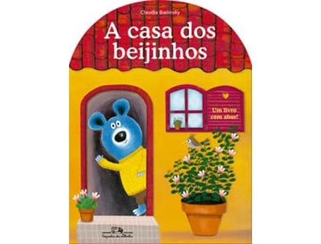 Livro A Casa Dos Beijinhos De Claudia Bielinsky (português Do Brasil)