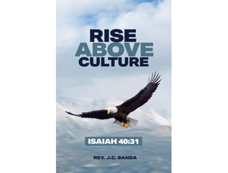Livro Rise Above Culture de Reverend Josephat Chaponda Banda (Inglês)