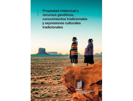 Livro Propiedad intelectual y recursos genéticos, conocimientos tradicionales y expresiones culturales tradicionales. de Wipo (Espanhol)