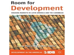 Livro Room for Development Housing Markets in Latin America and the Caribbean de Inter-American Development Bank (Inglês)