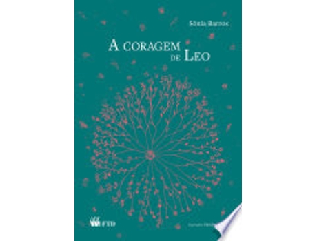 Livro A Coragem de Leo. Série Espelhos de Sônia Barros (Português do Brasil)