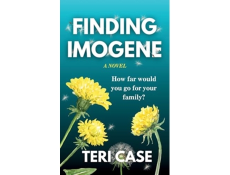 Livro Finding Imogene de Teri Case (Inglês)