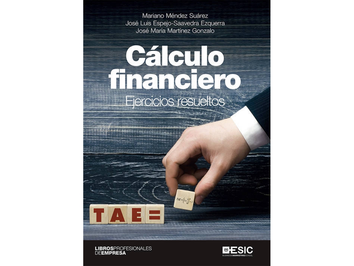 Livro Calculo Financiero Ejercicios Resueltos de Aaff (Espanhol)