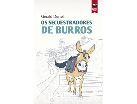 Livro Os Secuestradores De Burros de Gerald Durrell (Galego)