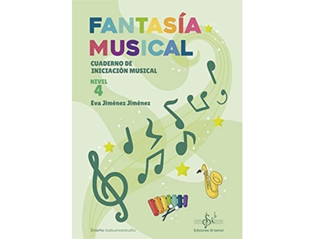 Livro Fantasía Musical 4 Da Editorial Si-bemol De Eva Jiménez Jiménez (espanhol)