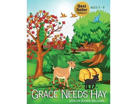Livro Grace Needs Hay de Jocelyn Kiyara Williams (Inglês)