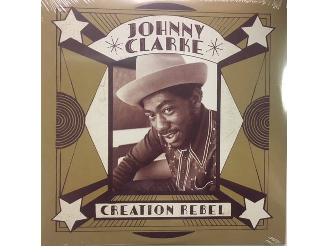 Vinil Johnny Clarke - Creation Rebel