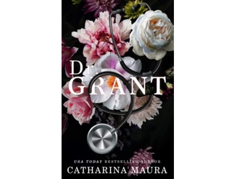Livro Dr. Grant Liebesroman De Catharina Maura (alemão)