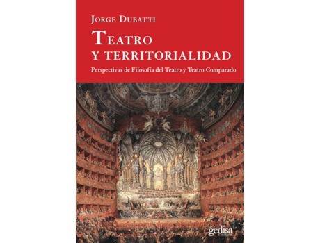 Livro Teatro Y Territorialidad de Jorge Dubatti (Espanhol)
