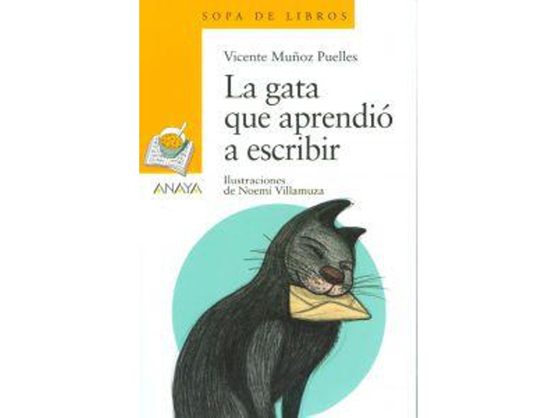 Livro La gata que aprendio a escribir de Vicente Muñoz Puelles (Espanhol)