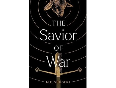 Livro The Savior of War de M E Shugert (Inglês)