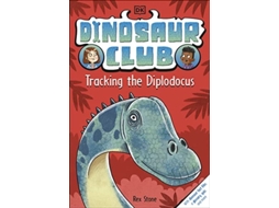 Livro Dinosaur Club Tracking The Diplodocus de Rex Stone (Inglês)
